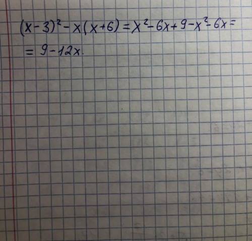 Упростить :(x-3)²-x(x+6)​