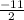 \frac{-11}{2}