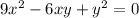 9x^2-6xy+y^2=0