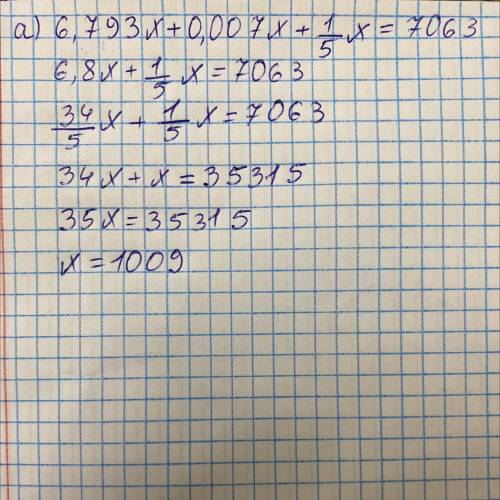 a) 6,793x + 0,007x + = x = 1/5 7063;