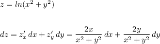 z=ln(x^2+y^2)\\\\\\dz=z'_{x}\, dx+z'_{y}\, dy=\dfrac{2x}{x^2+y^2}\, dx+\dfrac{2y}{x^2+y^2}\, dy