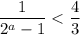 \dfrac{1}{2^a-1}