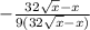 -\frac{32\sqrt{x}-x}{9(32\sqrt{x}-x)}