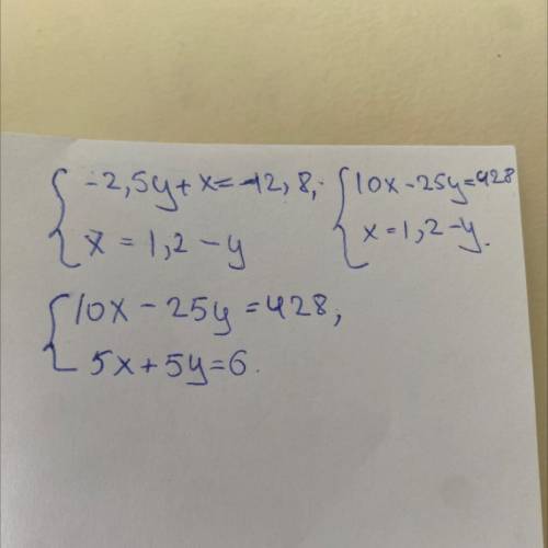 -2,5y+x=-12,8 { X=1,2-y