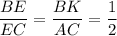 \dfrac{BE}{EC}=\dfrac{BK}{AC}=\dfrac{1}{2}