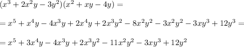 (x^3+2x^2y-3y^2)(x^2+xy-4y)=\\\\=x^5+x^4y-4x^3y+2x^4y+2x^3y^2-8x^2y^2-3x^2y^2-3xy^3+12y^3=\\\\=x^5+3x^4y-4x^3y+2x^3y^2-11x^2y^2-3xy^3+12y^2