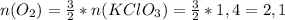 n(O_2)=\frac{3}{2} * n(KClO_3) = \frac{3}{2} * 1,4 = 2,1