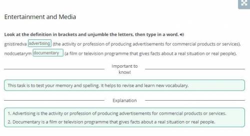 Entertainment and Media Look at the definition in brackets and unjumble the letters, then type in a