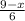 \frac{9-x}{6}