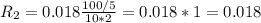 R_2=0.018\frac{100/5}{10*2} =0.018*1=0.018