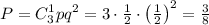P=C^1_3pq^2=3\cdot \frac{1}{2}\cdot \left(\frac{1}{2}\right)^2=\frac{3}{8}
