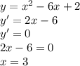  y=x^2-6x+2\\y'=2x-6\\y'=0\\2x-6=0\\x=3