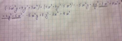 (-5x^2y+4y^3+3x^4) + (7x^2+4y^3-5x^4) ,