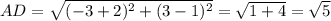 AD = \sqrt{(-3 + 2 )^{2}+ (3-1)^{2}} = \sqrt{1+4} =\sqrt{5}