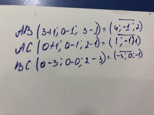 Даны три точки a(-1 1 1) b(3 0 3) c(0 0 2) найти вектор ав. ас. вс координата и модуль