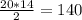 \frac{20*14}{2} = 140