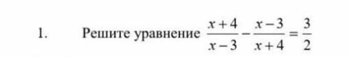 решить уравнение x+4/x-3-x-3/x+4=3/2