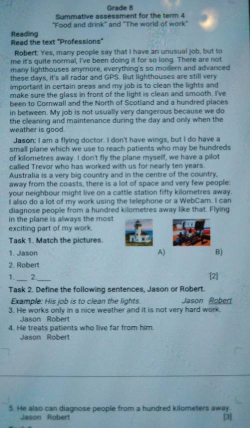 Task 1. Match the pictures.1. JasonA)B)2. Robert1. 2.[2]Task 2. Define the following sentences, Jaso