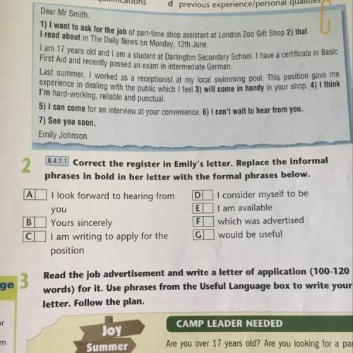 2) 8.4,71 Correct the register in Emily's letter. Replace the informal phrases in bold in her letter