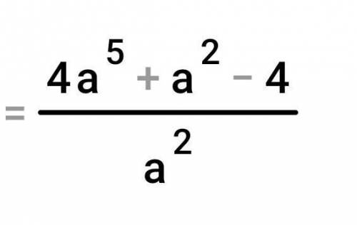  (2a+1/a²-2a+2a-1/a²+2a)*a²-4/a²+1при а =3-¹ 