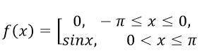 Разложить в ряд Фурье периодическую функцию () с периодом 2π, заданную в интервале (-π; π) уравнени