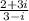 \frac{2+3i}{3-i}