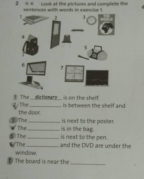 2 ** Look at the pictures and complete the sentences with words in exercise 1.THE23WORLD145671 Th