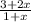 \frac{3+2x}{1+x}