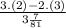 \frac{3.(2) - 2.(3)}{3 \frac{7}{81} }