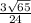 \frac{3\sqrt{65}}{24}