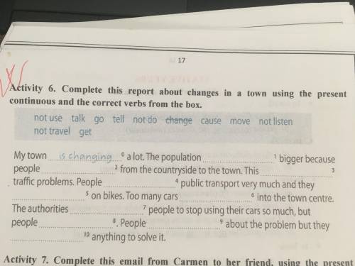 Complete this report about changes in a town using the present continuous and the correct verbs from