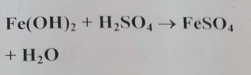 Fe (OH)2 + H₂SO4 H₂O​