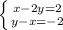 \left \{ {{x-2y=2} \atop {y-x=-2}} \right.