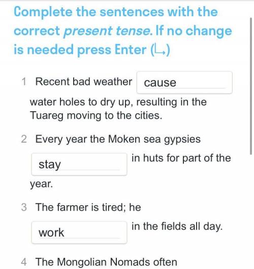 complete the sentences with the correct present tense 1) Recent bad weather ‘cause’ water holes to d