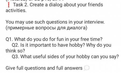 Create a dialog about your friends activities​