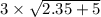 3 \times \sqrt{2.35 + 5}