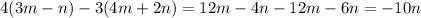 4(3m-n)-3(4m+2n)=12m-4n-12m-6n=-10n