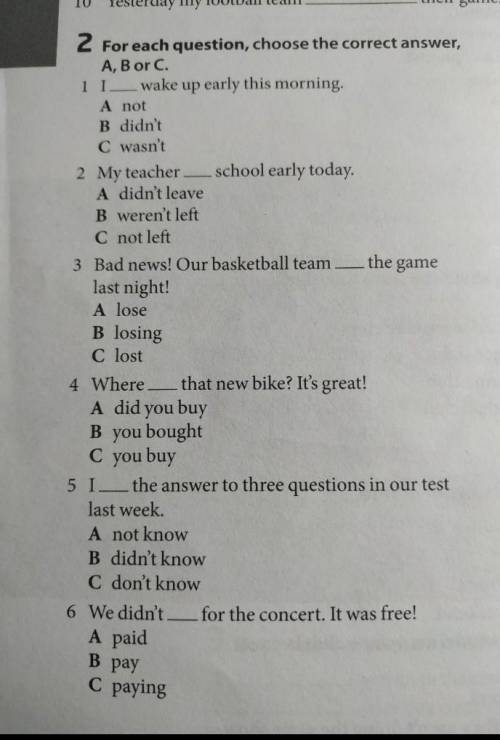 Foe each question, choose thr correct answer, A, B or C