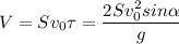 \displaystyle V=Sv_0\tau=\frac{2Sv_0^2sin\alpha }{g}