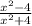 \frac{x^{2}-4 }{x^{2}+4 }