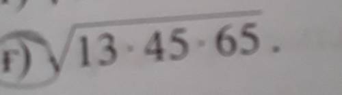 V13×45×65 =сразу 195 это неправильноследует разделить на множители​