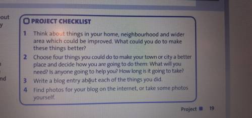 Plan and write a blog about making your town or city a better place. Follow the steps in the project