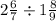 2 \frac{6}{7} \div 1 \frac{8}{9}