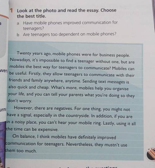 1 Look at the photo and read the essay. Choose the best title.Have mobile phones improved communicat
