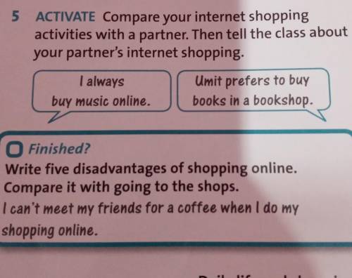 5 ACTIVATE Compare your internet shopping activities with a partner. Then tell the class aboutyour p