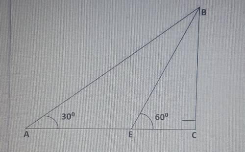 Дан треугольник ABC. Угол ВАС равен 300, угол ВЕС равен 60 0 Найти углы ABE, EBC и AEB . Чем являетс
