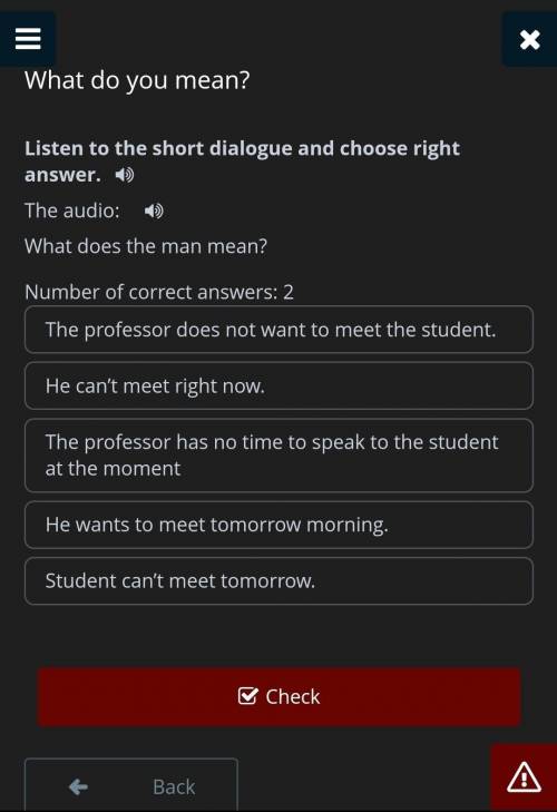 Listen to the short dialogue and choose right answer. The audio: What does the man mean?Number of co