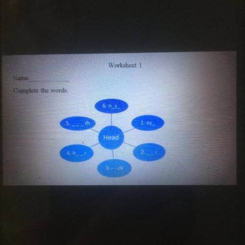 Head 1.ey_ 2.__r 3.__ck 4.h__r 5.___th 6.n_s_