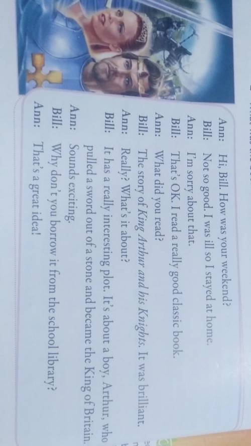 You read a good book last weekend. Tell your partner. Use the sentences in Ex. 1a to act outyour dia