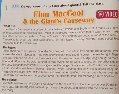 * Use your notes fromEx. 6a to tell the story of FinnMacCool.Once, there was a giant called Finn Mac